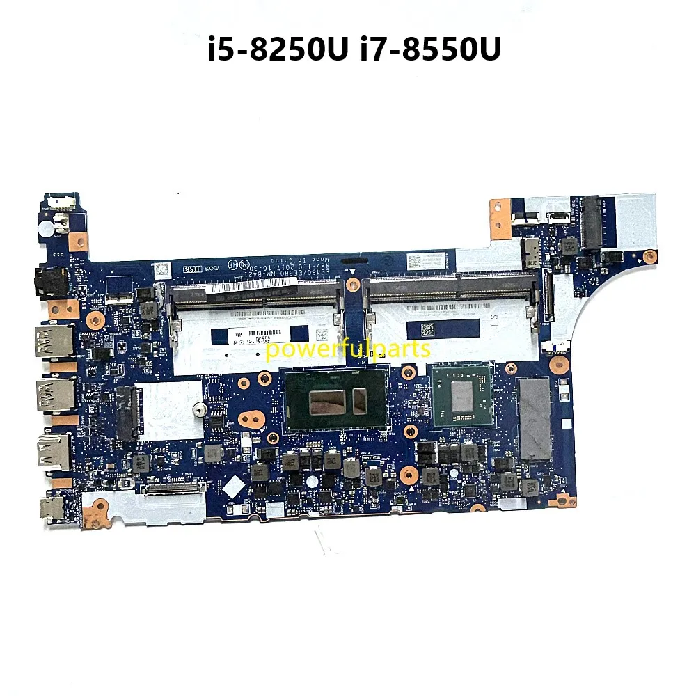 Для Lenovo Thinkpad E480 E580 Материнская плата NM-B421 Материнская плата i5 i7 Процессор + Amd Графическая Встроенная 01LW201 01LW197 Работает хорошо