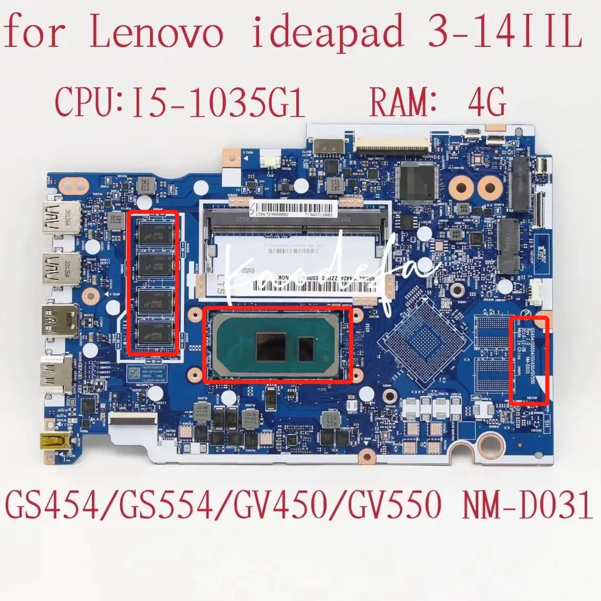 Материнская плата NM-D031 для Ideapad 3-14IIL05 Материнская плата ноутбука Процессор: I5-1035G1 Оперативная память: 4G FRU: 5B21B37507 5B20S44251 5B21B37212 5B20S44250